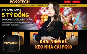 Khái Niệm Về Kèo Nhà Cái PG99