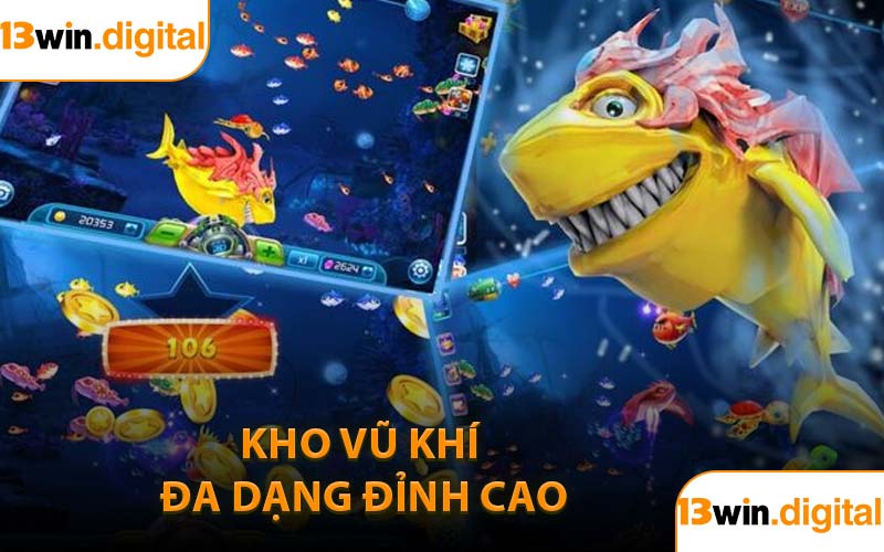 Kho vũ khí đa dạng đỉnh cao